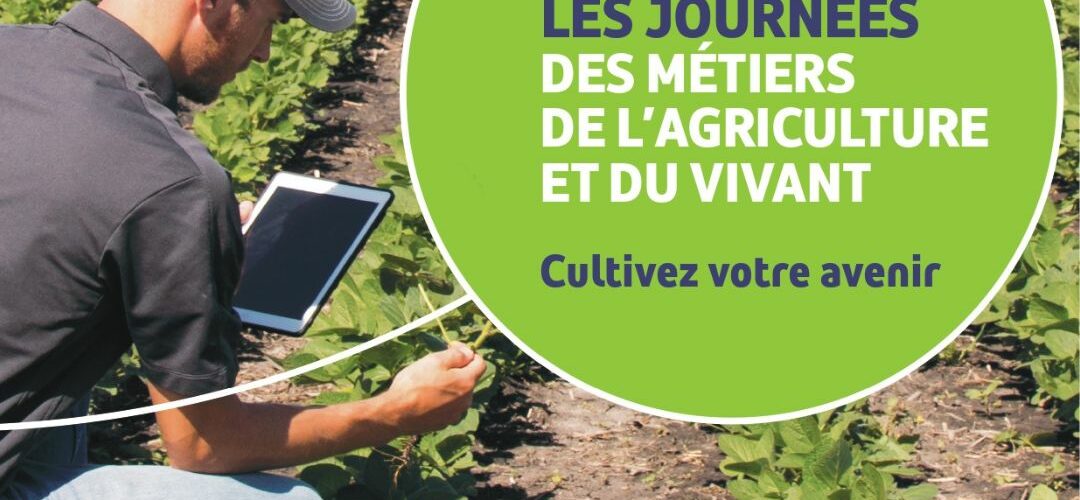 journées des métiers de l'agriculture et du vivant