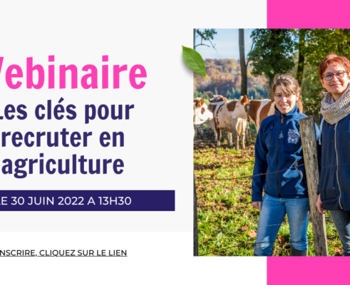 Webinaire les clés pour recruter en agriculture