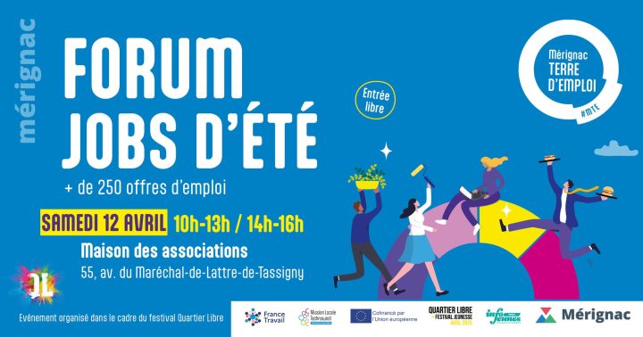 Affiche du forum Jobs d'été à Mérignac le Samedi 12 Avril